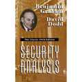 Security Analysis: The Classic 1934 Edition - Hardcover