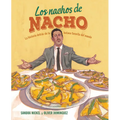 Los Nachos de Nacho: (Nacho's Nachos) - Paperback