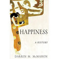 Happiness: A History - Paperback