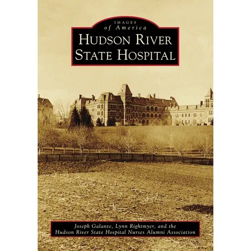 Hudson River State Hospital - Paperback