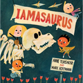 Iamasaurus: A Picture Book - Hardcover