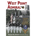 West Point Admiral: Leadership Lessons from Four Decades of Military Service - Hardcover