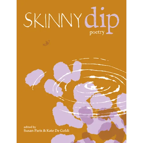 Skinny Dip: Poetry - Paperback