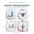 Weekend Makes: Hoop Embroidery - Paperback