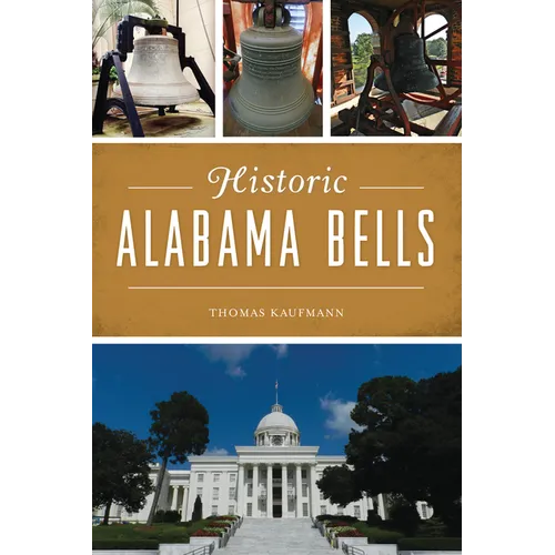 Historic Alabama Bells - Paperback