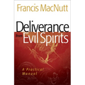 Deliverance from Evil Spirits: A Practical Manual - Paperback