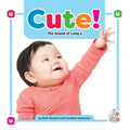 Cute!: The Sound of Long U - Paperback