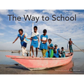 The Way to School - Hardcover