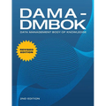 Dama-Dmbok: Data Management Body of Knowledge: 2nd Edition, Revised - Paperback