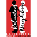 Reluctant Neighbors - Paperback