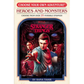 Stranger Things: Heroes and Monsters (Choose Your Own Adventure) - Paperback