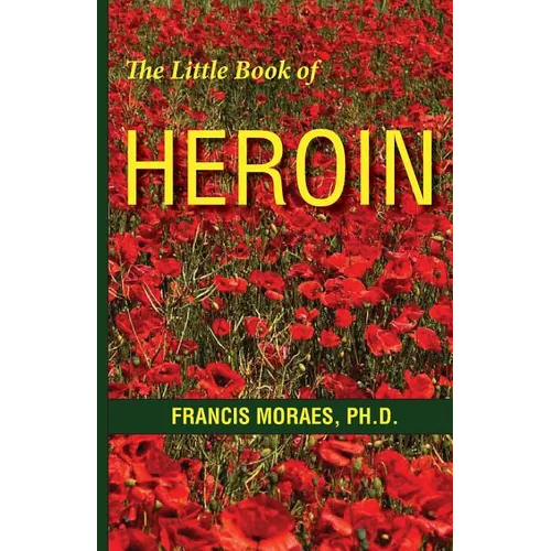 The Little Book of Heroin - Paperback