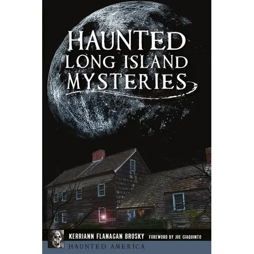 Haunted Long Island Mysteries - Paperback