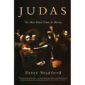 Judas: The Most Hated Name in History - Paperback