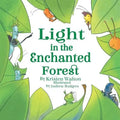 Light in the Enchanted Forest - Paperback