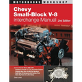 Chevy Small-Block V-8 Interchange Manual: 2nd Edition - Paperback