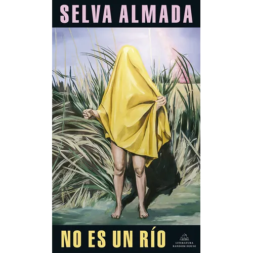 No Es Un Rã-O / Not a River - Paperback