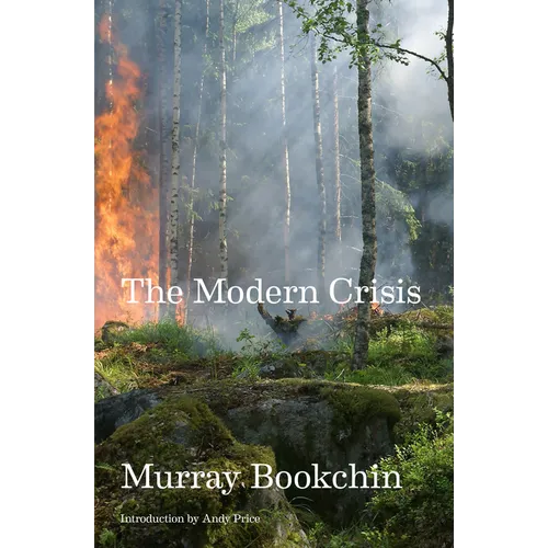 The Modern Crisis - Paperback