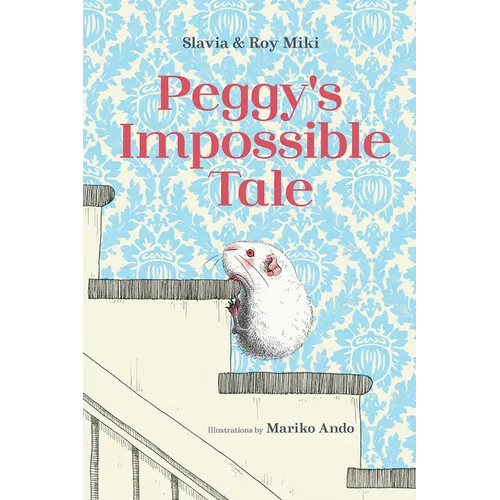 Peggy's Impossible Tale - Hardcover