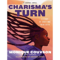Charisma's Turn: A Graphic Novel - Hardcover