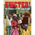 Evicted!: The Struggle for the Right to Vote - Hardcover