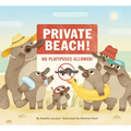 Private Beach: No Platypuses Allowed - Hardcover