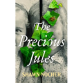 The Precious Jules - Hardcover