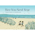 See You Next Year - Hardcover