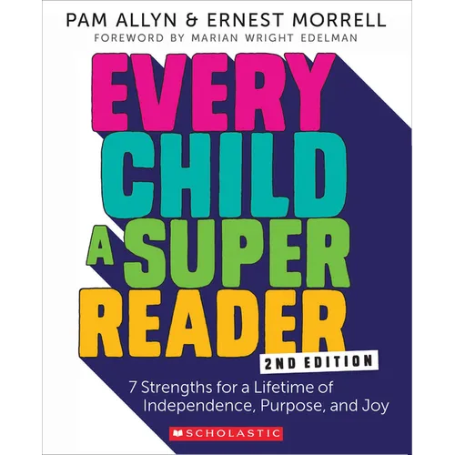 Every Child a Super Reader, 2nd Edition - Paperback