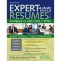 Expert Resumes and Linkedin Profiles for Managers & Executives - Paperback