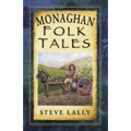 Monaghan Folk Tales - Paperback