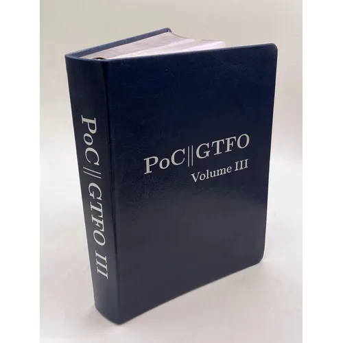 Poc or Gtfo, Volume 3 - Hardcover