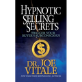 Hypnotic Selling Secrets: Trigger Your Buyer's Subconscious - Paperback