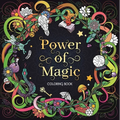 The Power of Magic: Adult Coloring Book - Paperback