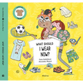 What Should I Wear Now? - Hardcover