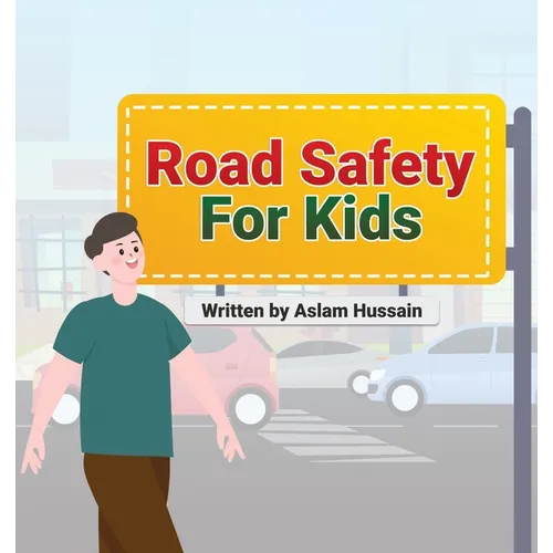 Road Safety for Kids - Paperback