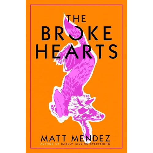 The Broke Hearts - Hardcover