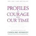 Profiles in Courage for Our Time - Paperback