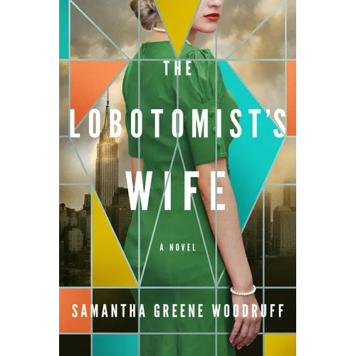 The Lobotomist's Wife - Paperback