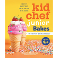 Kid Chef Junior Bakes: My First Kids Baking Cookbook - Hardcover