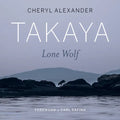 Takaya: Lone Wolf - Paperback