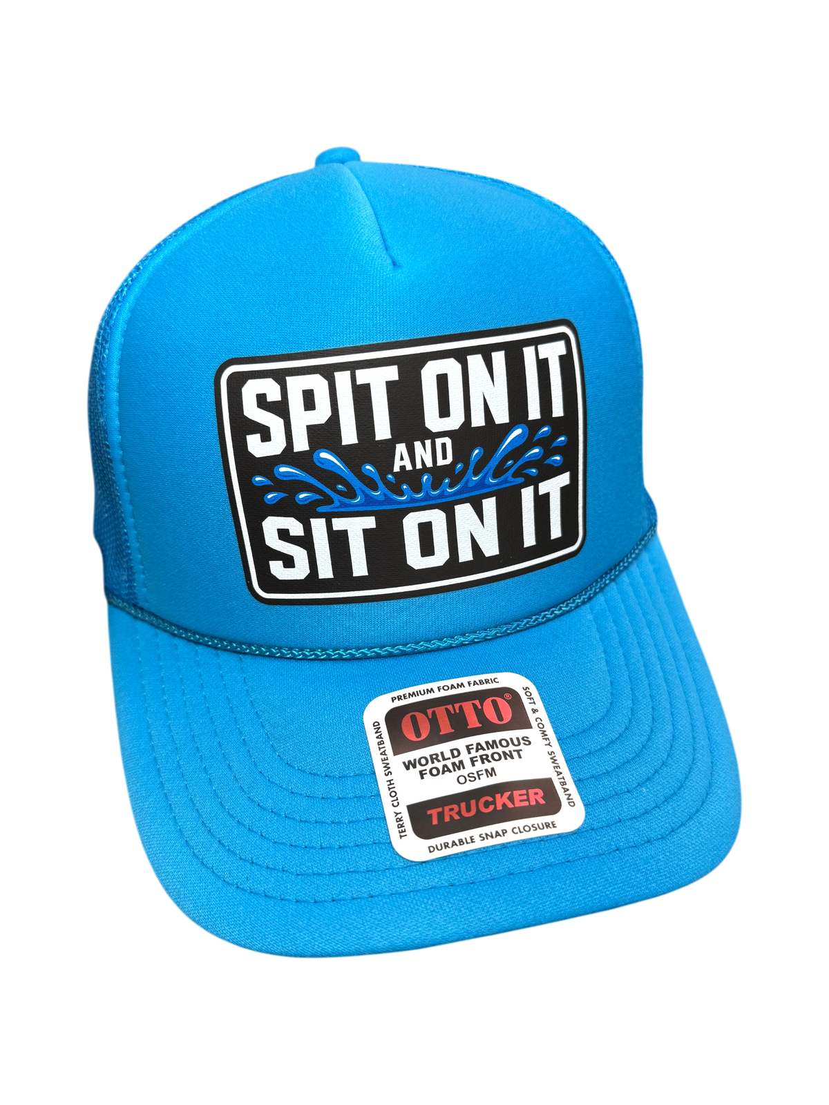 Spit On It Foam Snapback