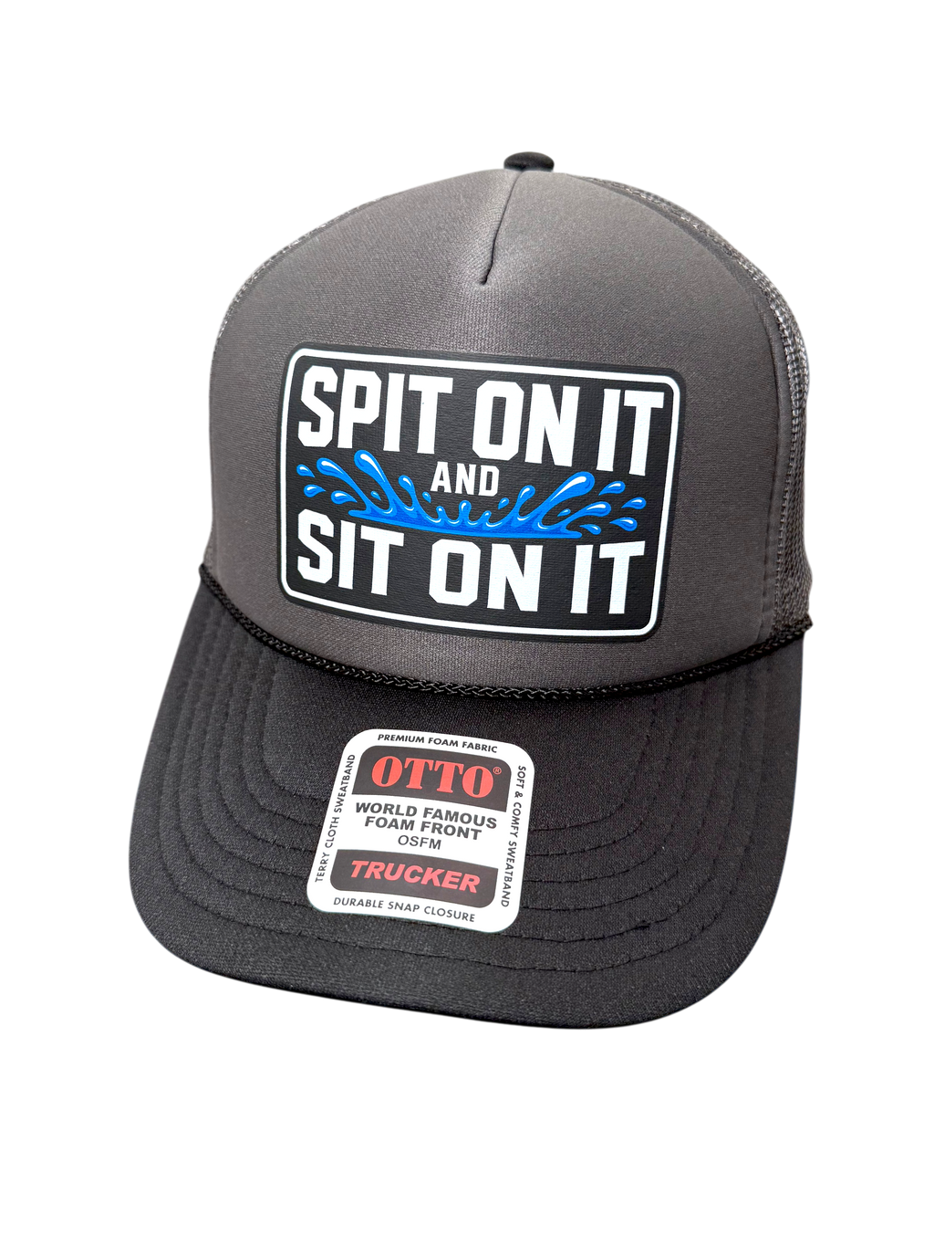 Spit On It Foam Snapback
