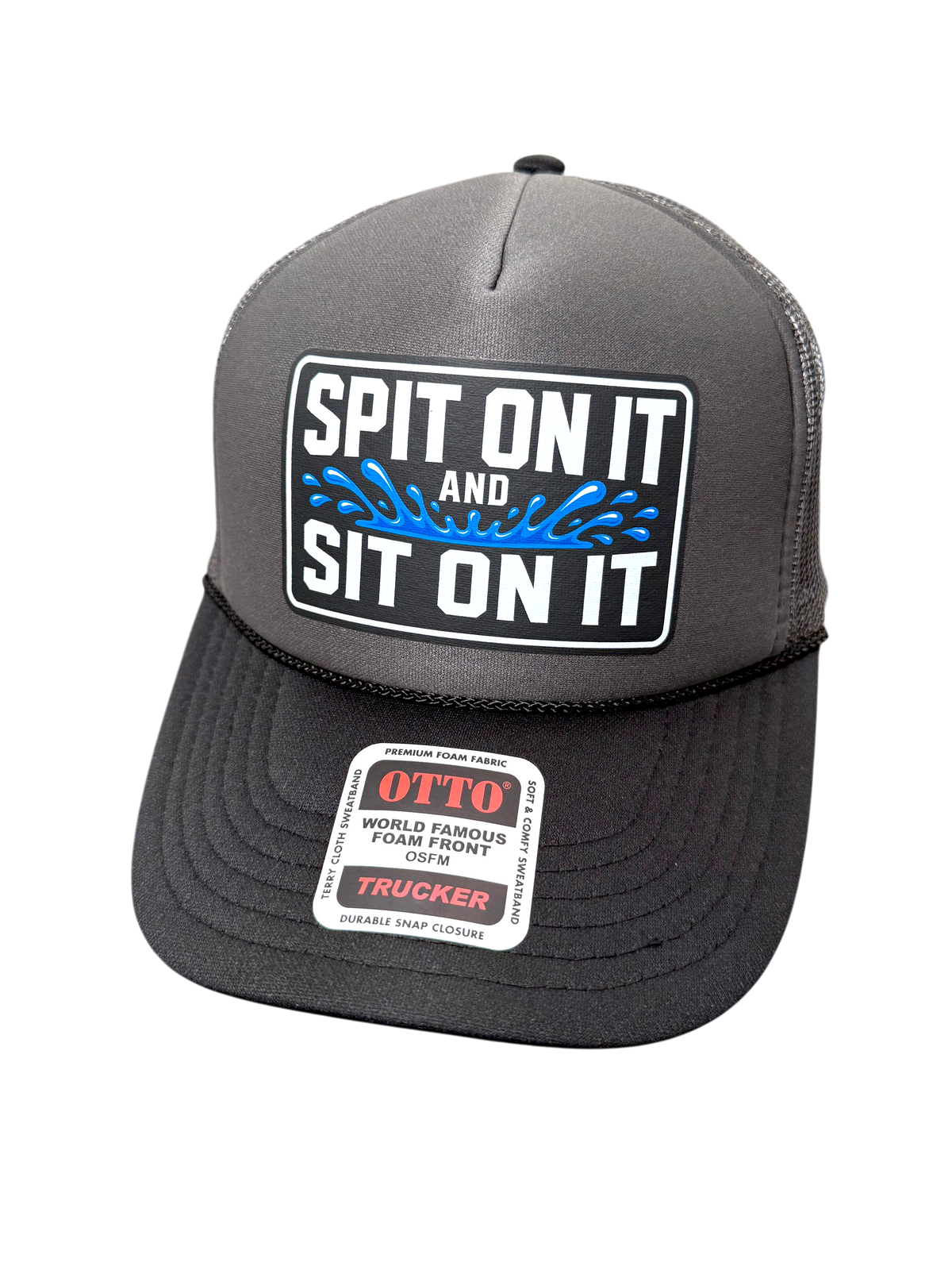 Spit On It Foam Snapback