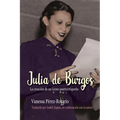 Julia de Burgos: La Creación de Un Ícono Puertorriqueño - Paperback