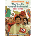 Who Was the Voice of the People?: Cesar Chavez: A Who HQ Graphic Novel - Paperback