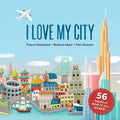 I Love My City - Hardcover