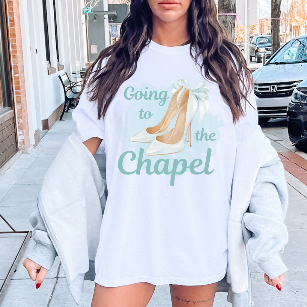 Going to the chapel tee or Sweatshirt