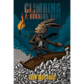 Climbing a Burning Rope: Poems - Paperback