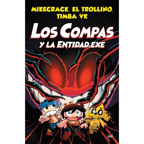 Compas 6. Los Compas Y La Entidad.Exe / Los Compas 6. Compass and Entity.Exe - Paperback